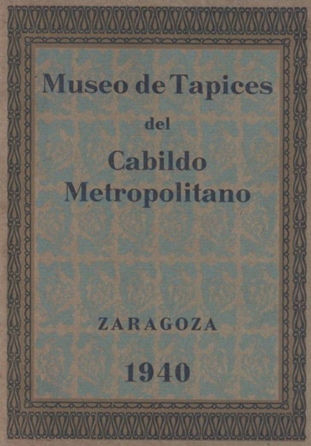 Museo de Tapices del Cabildo Metropolitano. Portada del libro